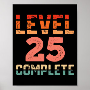 Poster Camiseta Level 25 Completa Retro Gamer Aniversário