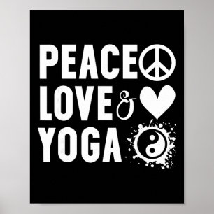 Poster Camiseta Paz Amor E Yoga, Eu Adoro Camisetas De Yo