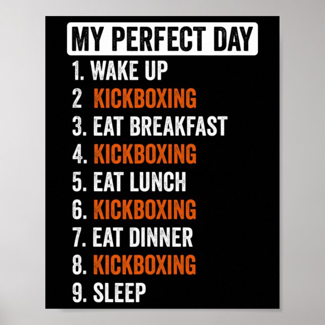 Poster Camiseta Perfect Day Kickboxing Presentes Para Mul (Frente)