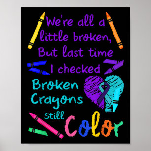 Poster Camiseta Prevenção de Suicídio Broken Crayons Stil