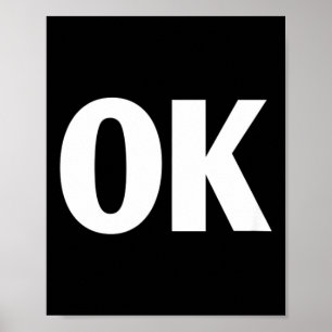 Poster Camiseta Que Diz Ok - Camiseta Que Diz Ok