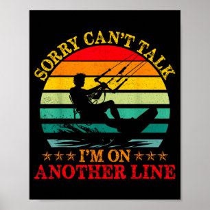 Poster Camiseta Retro Desculpe Não Posso Falar Estou Em O