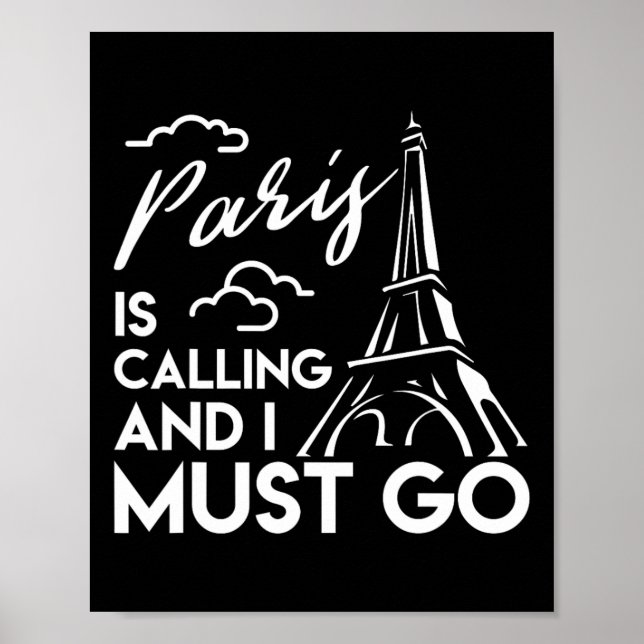 Poster Camiseta Torre Eiffel Paris Está Chamando Paris Va (Frente)