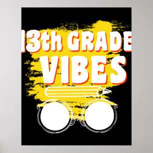 Poster Camiseta Vibes da 13ª Série De Volta à Escola Prim
