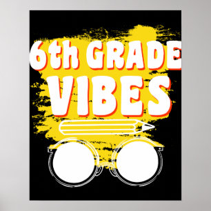 Poster Camiseta Volta às Aulas Vibes 6º Ano Primeiro Dia