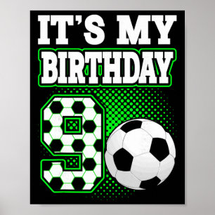 Poster Camisetas de Aniversariante 9 Futebol É Meu 9º Ani