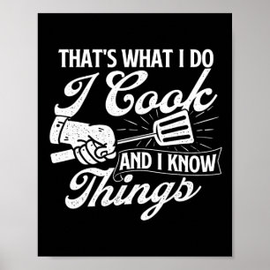 Poster Camisetas engraçadas de churrasco É o que eu faço