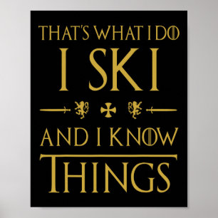 Poster Camisetas engraçadas de esqui presentes. Adoro esq