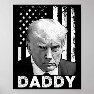 Poster Camisetas Engraçadas do Trump Papai Está em Casa P