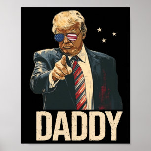 Poster Camisetas Engraçadas do Trump Papai Está em Casa P