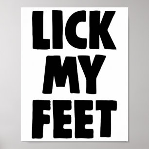 Poster Camisetas Lick My Feet Mulheres Presentes Divertid