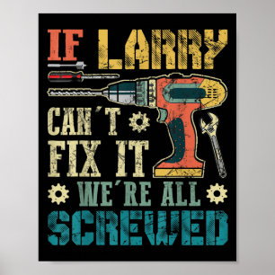 Poster Camisetas masculinas Se Larry não conseguir conser