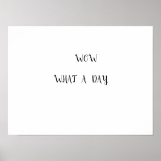 Poster camisetas para um grande dia
