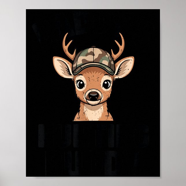Poster Camo Deer Hunting Daddy's Hunting Buddy Youth Boy  (Frente)