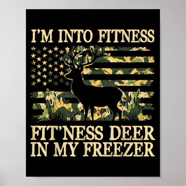 Poster Camo Hunting I'm Into Fitness Fit Ness Deer Zer Hu (Frente)