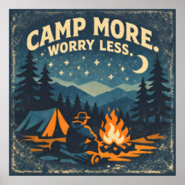 Poster Camp More. Worry Less