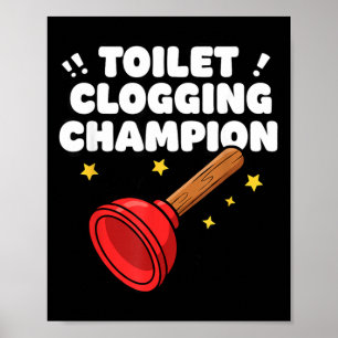 Poster Campeão de Entupimento de Vaso Sanitário Humor de