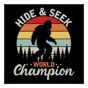 Pôster Campeão Mundial de Esconde-Esconde do Pé-Grande