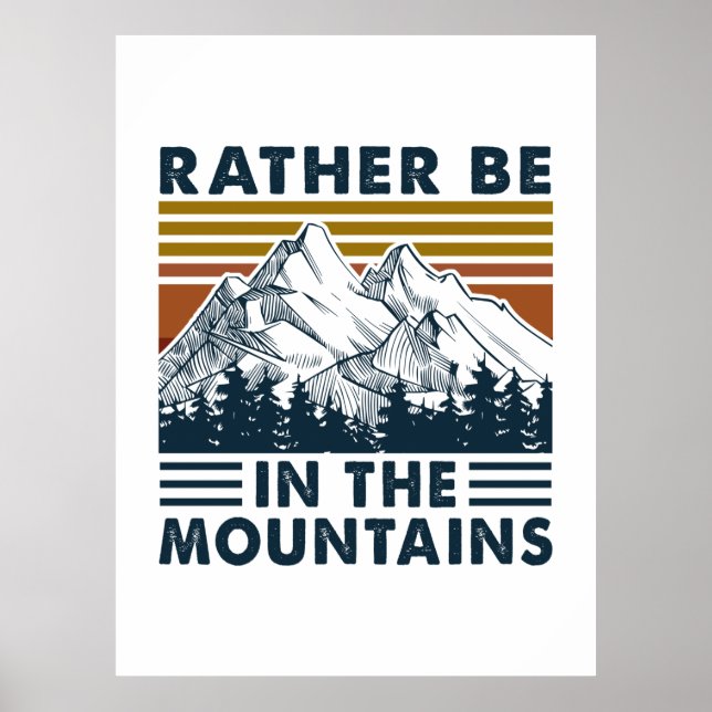 Poster Camper Gift | Rather Be In The Mountains Birthday (Frente)