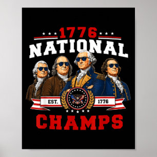 Poster Campions Nacionais de 1776 Patriótico Divertido 25