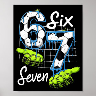 Poster Campo de futebol Groovy 67 Seis Sete Meme engraçad