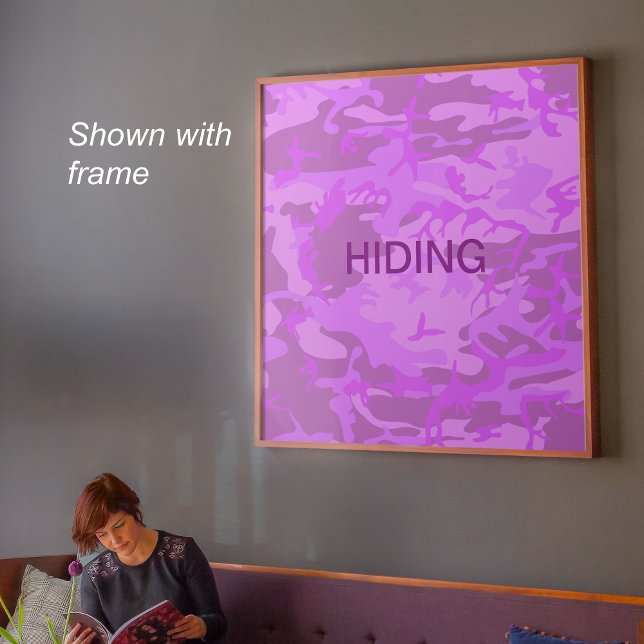 Poster Camuflagem Roxo Claro com Citação de Esconderijo (Light Purple Camouflage Hiding Quote Poster)