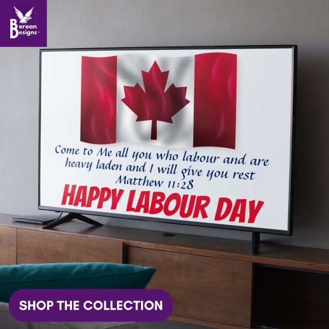 Poster Canadá, Dia do Trabalho, Tela Cristã de TV (Christian Bible verse from Matthew 11:28 for Canada Labour Day. Wall art for TV display. Canada flag)