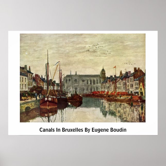 Pôster Canais Em Bruxelas Por Eugene Boudin (Frente)