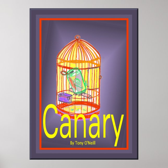 Pôster Canário por Tony O'Neill (Frente)