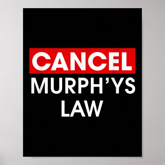 Poster Cancelar Lei de Murphys Imagem Funny Law School Ca (Frente)