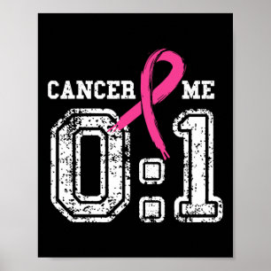 Poster Cancer 0 Me 1 Camisa Surviv de Consciência do Canc