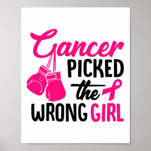 Poster Cancer Escolheu O Cancer De Mama Errado Da Garota