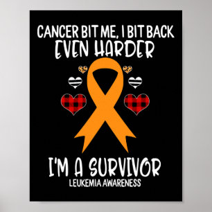 Poster Cancer me mordo mais que sou uma leucemia sobreviv