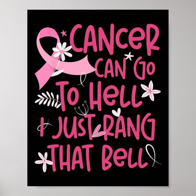 Poster Cancer Pode Ir Para O Inferno. Eu Só Prendi A Mama (Frente)