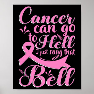 Poster Cancer Pode Ir Para O Inferno. Eu Só Prendi A Mama