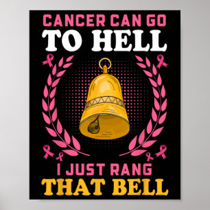 Poster Cancer Pode Ir Para O Inferno Eu Só Prendi Aquele