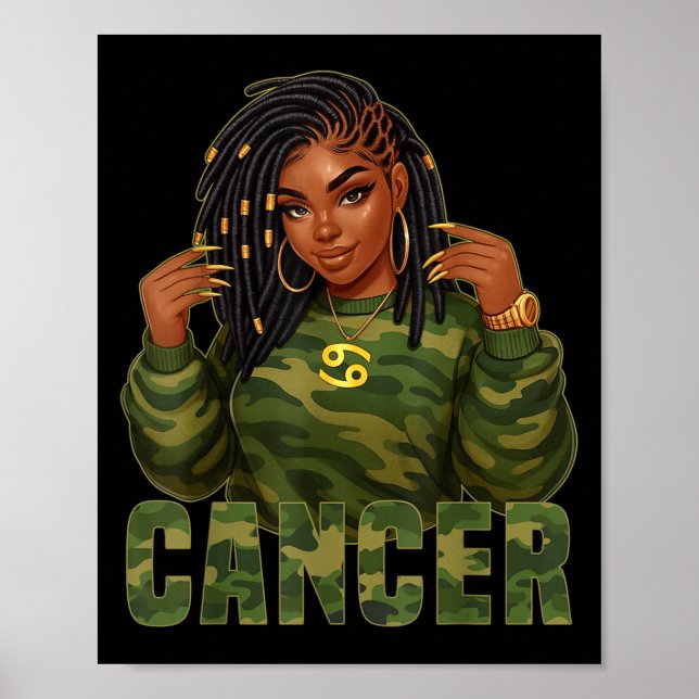 Poster Cancer Queen Loc&#39;d Negra Camo Zodiac Sig (Frente)