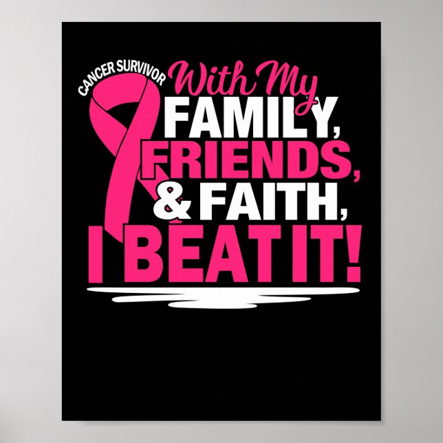 Poster Cancer Survivor Faith Friends Family Pink And Whit (Frente)