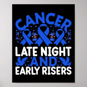 Poster Cancer tarde da noite e primeiros risers - Cancer