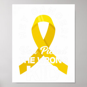 Poster Câncer Você Escolheu o Menino Errado Câncer Infant