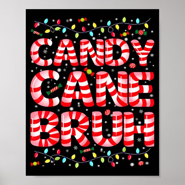 Poster Candy Cane Bruh Tree Light Pjs Christmas Xmas Men  (Frente)