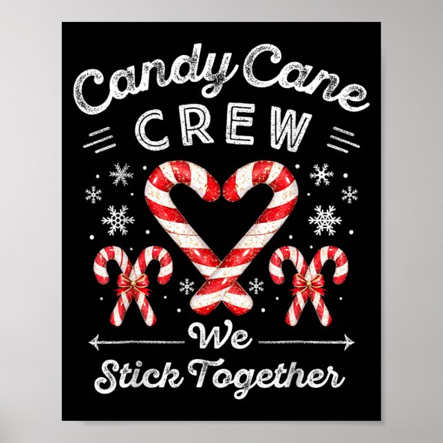 Poster Candy Cane Crew We Stick Together Christmas Costum (Frente)