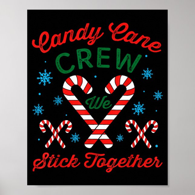 Poster Candy Cane Crew We Stick Together Christmas Costum (Frente)