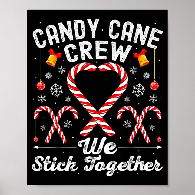 Poster Candy Cane Crew We Stick Together Family Matching  (Frente)
