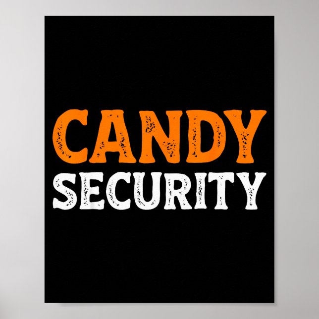 Poster Candy Security Funny Easy Lazy Halloween Dad Mom P (Frente)