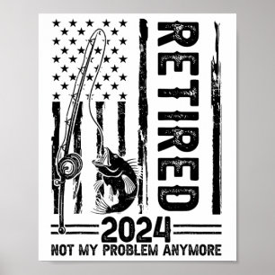 Poster Cânhamo Divertido Aposentado Não É Mais Meu Proble