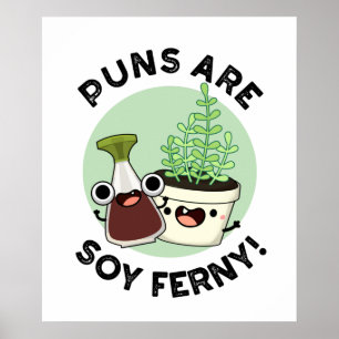 Poster Canhões De Soy Ferny Funny Soy Moles Planta
