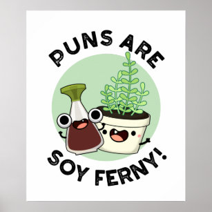 Poster Canhões De Soy Ferny Funny Soy Moles Planta