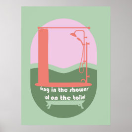 Poster Cante No Chá Engraçado Arte De Muro De Banheiro