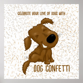 Poster Cão Confetti Shedch Cão